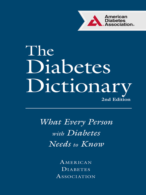 Title details for The Diabetes Dictionary by American Diabetes Association ADA - Available
